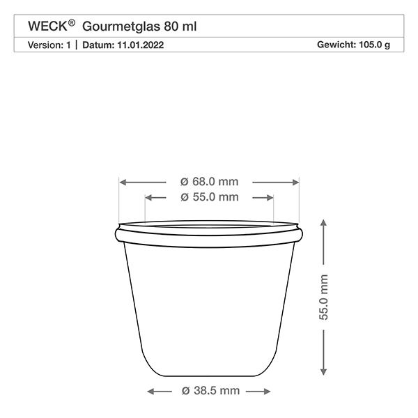 80 ml gourmetglas WECK RR60 Teknisk tegning 80 ml WECK gourmetkrukke RR60 med dimensioner - diameter 68 mm, højde 55 mm, vægt 105 g