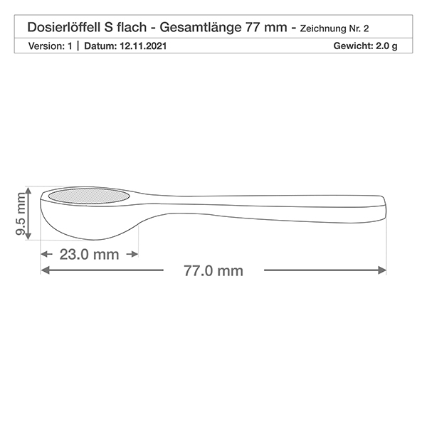 Træspade størrelse S skeform 7,7 cm lang Teknisk tegning Træspade S flad 77 mm total længde Dimensioner Vægt 2 g Produktspecifikation