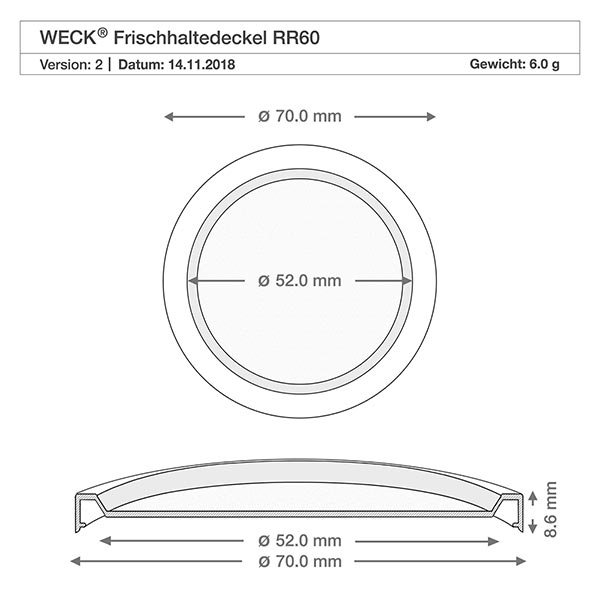140 ml krukke med friskhedslåg WECK RR60 Teknisk tegning WECK RR60 låg til friske fødevarer med målene 70 mm ydre diameter 52 mm indre diameter 8,6 mm højde